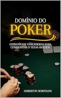 Livro Domínio do Poker: Estratégias Vencedoras para Conquistar o Texas Holdem