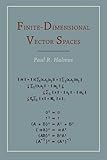 Finite Dimensional Vector Spaces