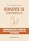 Livro Reinvente-se com propósito. (Gestão do Futuro)