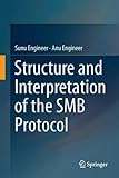 Structure and Interpretation of the SMB Protocol