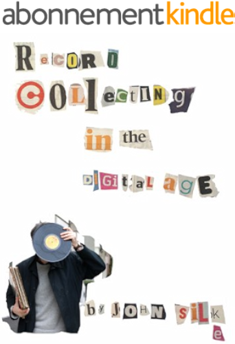 Download Record Collecting in the Digital age (English Edition) PDF