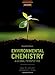 Environmental Chemistry: A global perspective