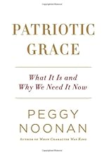 Patriotic Grace: What It Is and Why We Need It Now