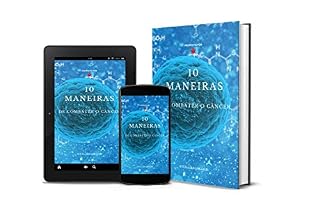 Livro 10 MANEIRAS DE COMBATER O CÂNCER