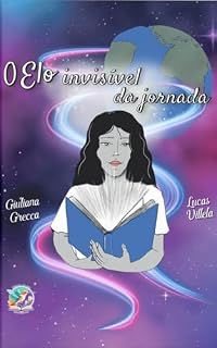 Livro O ELO INVISÍVEL DA JORNADA
