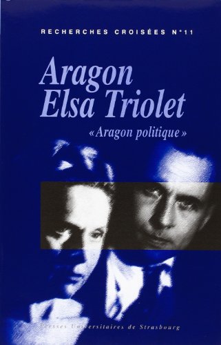 Recherches croisées Aragon-Elsa Triolet