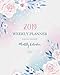 2019 Weekly Planner: Watercolor Flower Schedule Organizer Monthly Calendar Daily planning Journal No by 