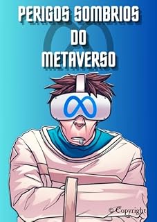 Livro Perigos Sombrios do MetaVerso