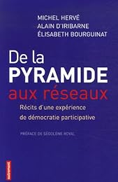 De la pyramide aux réseaux