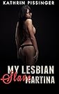 My Lesbian Slave Martina (Collector's Edition)
