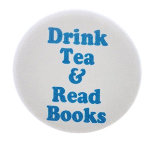 Drink Tea & Read Books 1.25