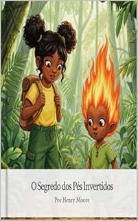 Livro O Segredo dos Pés Invertidos