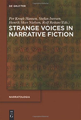 STRANGE VOICES IN NARRATIVE FICTION NAR 30 (Narratologia)