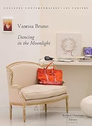 Vanessa Bruno, Dancing in the moonlight
