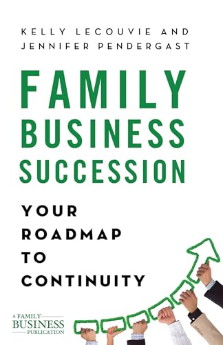 Family Business Succession: Your Roadmap to Continuity (A Family Business Publication) at Amazon