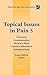 Topical Issues in Pain 5: Treatment Communication Return to Work Cognitive Behavioural Pathophysiolo by Louis Gifford