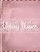 Wedding Planner: Vintage Design Large Wedding Planning Notebook Organizer with detailed worksheets, by Akamai Wedding Planners