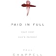 Paid in Full: Your Debt, God's Payment