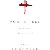 Paid in Full: Your Debt, God's Payment