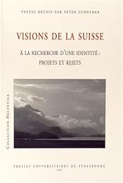 Visions de la Suisse