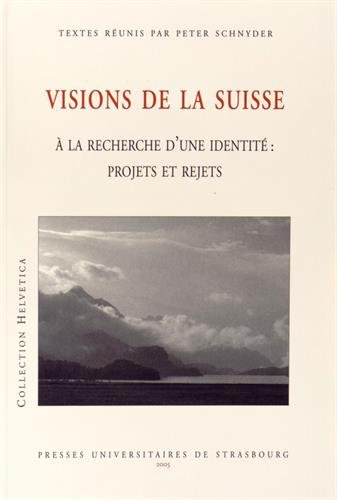 Visions de la Suisse