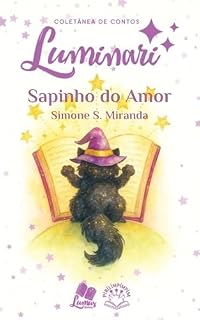 Livro Luminari Pirilimpimpim: Conto: O sapinho do amor (Coletâneas Luminari)