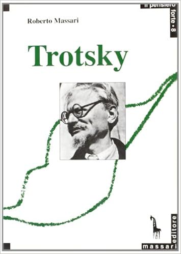 Roberto Massari - Trotsky e la ragione rivoluzionaria (1990)
