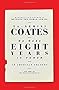 We Were Eight Years in Power: An American Tragedy