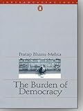 The Burden of Democracy