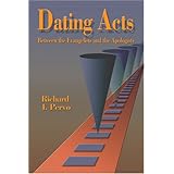 Dating Acts: Between the Evangelists and the Apologists