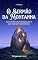 Livro O SERMÃO DA MONTANHA: NA VISÃO UNIVERSALISTA DO HOMEM CÓSMICO