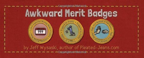 Awkward Merit Badges