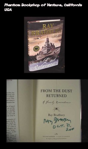From The Dust Returned, signed and dated on Halloween by Ray Bradbury