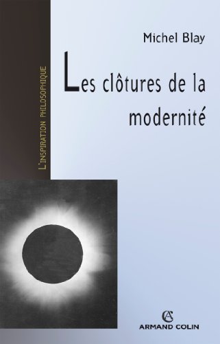 Les  clôtures de la modernité