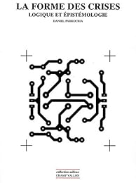 La  forme des crises