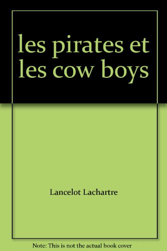 Les  pirates et les cowboys