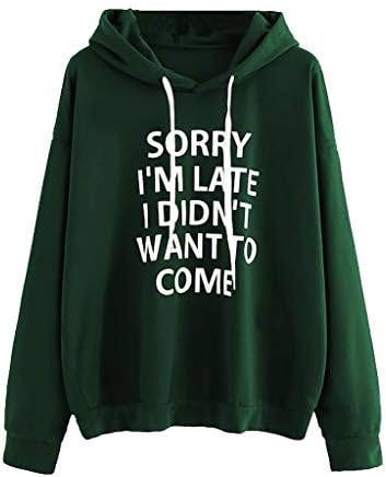 Moginp Fashion Fall Winter Hoodie Jumper Womens Casual Letter Print Sorry I'm Late Long Sleeve Pullover Hooded Tops Ladies Sweatshirt with Drawstring