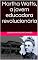 Livro Martha Watts, a jovem educadora revolucionária