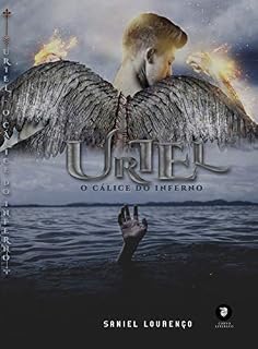 Livro Uriel: O Cálice do Inferno