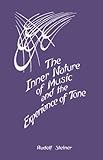 The Inner Nature of Music and the Experience of Tone by 