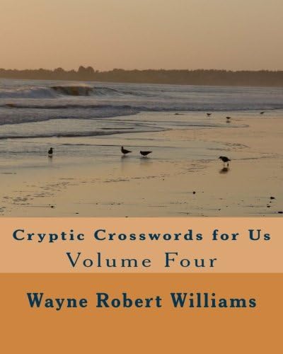 Cryptic Crosswords for Us Volume Four