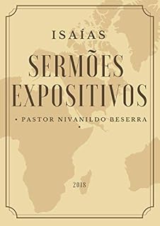 Livro ISAÍAS: ESBOÇOS EXPOSITIVOS (Mensagens Expositivas Livro 1)