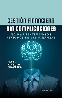 Livro Gestión financiera sin complicaciones - Marc Rill