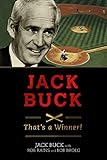 Jack Buck: “That’s a Winner!”