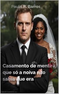 Livro Casamento de mentira, que só a noiva não sabia que era: Saga Família Montenegro – Volume 1