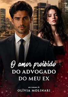 Livro O amor proibido do advogado do meu ex