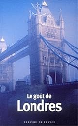 Le  goût de Londres