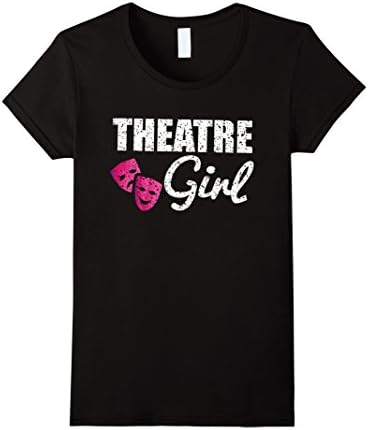 Women's Theater People Funny T-Shirt - Theater Girl Funny Gift Shirt Medium Black