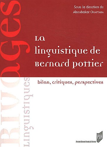 La  linguistique de Bernard Pottier