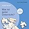 Was ist guter Unterricht?: Amazon.de: Meyer, Hilbert: Bücher